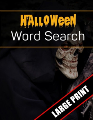 Knjiga Halloween Word Search Large Print: 96 Word Search Activities for Everyone (Holiday Word Search) Mario Press