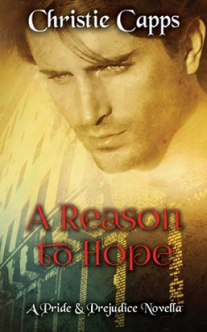 Kniha Reason to Hope Christie Capps