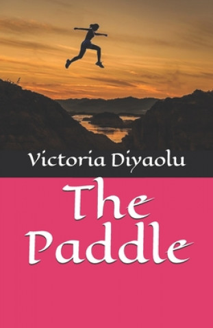 Knjiga The Paddle Victoria Diyaolu