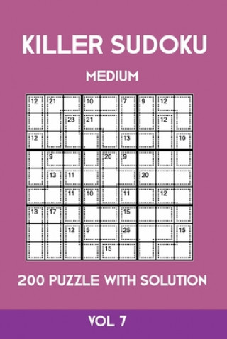 Carte Killer Sudoku Medium 200 Puzzle WIth Solution Vol 7: Advanced Puzzle Sumdoku Book,9x9, 2 puzzles per page Tewebook Sumdoku