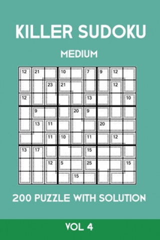 Könyv Killer Sudoku Medium 200 Puzzle WIth Solution Vol 4: Advanced Puzzle Sumdoku Book,9x9, 2 puzzles per page Tewebook Sumdoku