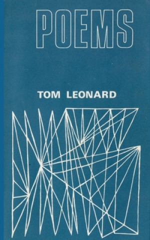 Kniha Poems: First Published 1973 Tom Leonard