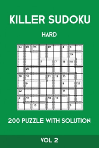 Carte Killer Sudoku Hard 200 Puzzle With Solution Vol 2: Advanced Puzzle Book,9x9, 2 puzzles per page Tewebook Sumdoku
