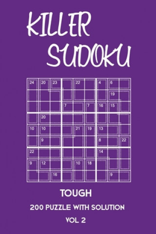 Книга Killer Sudoku Tough 200 Puzzle With Solution Vol 2: Advanced Puzzle Book,9x9, 2 puzzles per page Tewebook Sumdoku