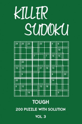 Книга Killer Sudoku Tough 200 Puzzle With Solution Vol 3: Advanced Puzzle Book,9x9, 2 puzzles per page Tewebook Sumdoku