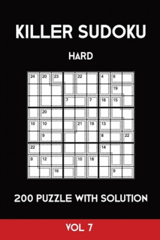 Książka Killer Sudoku Hard 200 Puzzle With Solution Vol 7: Advanced Puzzle Book,9x9, 2 puzzles per page Tewebook Sumdoku