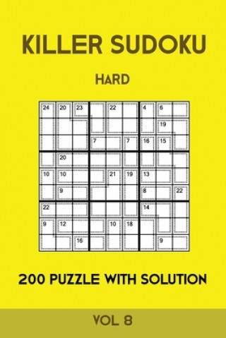 Книга Killer Sudoku Hard 200 Puzzle With Solution Vol 8: Advanced Puzzle Book,9x9, 2 puzzles per page Tewebook Sumdoku