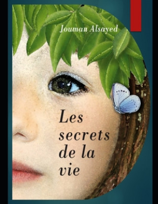 Kniha Les Secrets de la Vie Jouman Alsayed