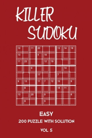 Książka Killer Sudoku Easy 200 Puzzle With Solution Vol 5: Beginner Puzzle Book, simple,9x9, 2 puzzles per page Tewebook Sumdoku