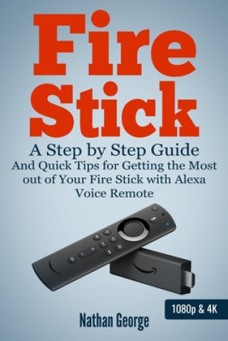 Knjiga Fire Stick Nathan George