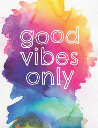 Kniha Good vibes only Jocs Press