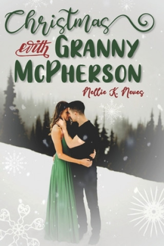 Libro Christmas with Granny McPherson Nellie K. Neves