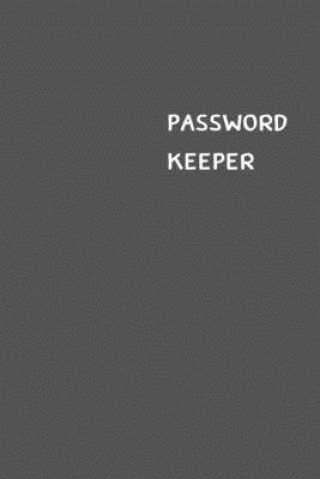Carte Password Keeper: Size (6 x 9 inches) - 100 Pages - Anchor Cover: Keep your usernames, passwords, social info, web addresses and securit Dorothy J. Hall