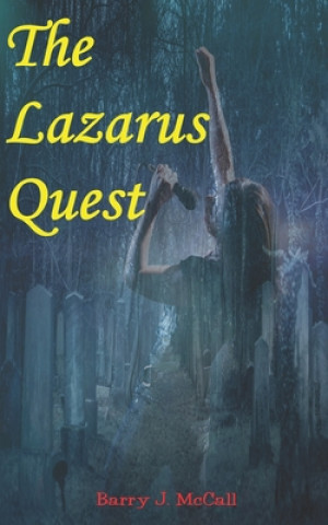 Carte The Lazarus Quest Barry J. McCall