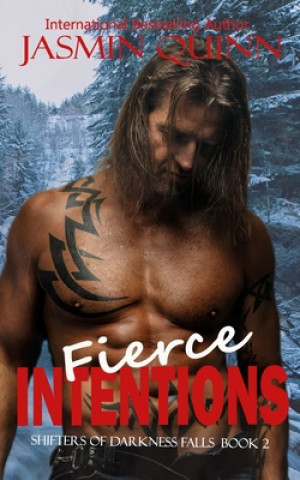 Livro Fierce Intentions Jasmin Quinn