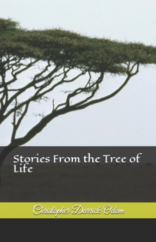Knjiga Stories From the Tree of Life Christopher Darrick Odom