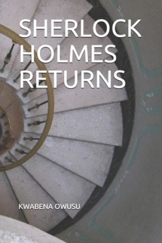 Knjiga Sherlock Holmes Returns Kwabena Owusu