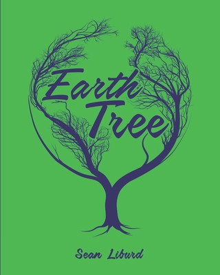 Knjiga Earth Tree Sean Liburd