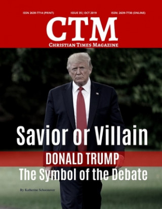 Knjiga Christian Times Magazine Issue 35 - Oct: The Voice of Truth Ctm Media