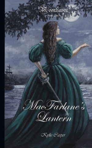 Knjiga MacFarlane's Lantern Kylie Casper