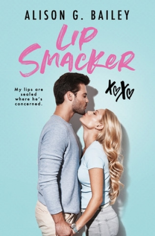 Kniha Lip Smacker Alison G. Bailey