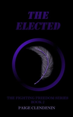 Knjiga Elected Paige Clendenin