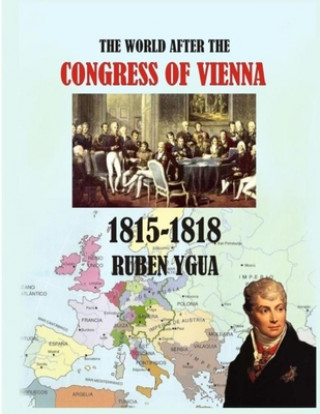 Knjiga World After the Congress of Vienna Ruben Ygua