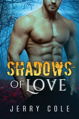 Knjiga Shadows of Love Jerry Cole