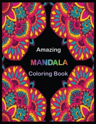 Kniha Amazing MANDALA Coloring Book Shamonto Press