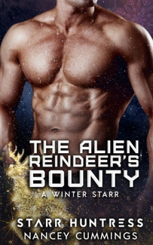 Libro The Alien Reindeer's Bounty Starr Huntress