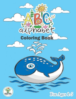 Kniha ABC Alphabet Coloring Book For Ages 1-5: ABC letter tracing book for preschooler & ABC coloring book. Cherubino Castiglione