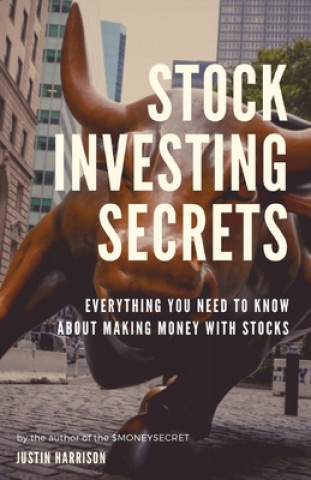 Książka Stock Investing Secrets: Everything you need to know about making money with stocks Justin Harrison