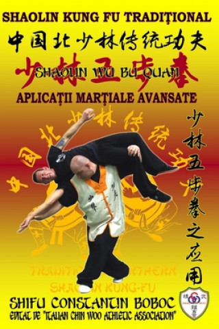 Book Shaolin Wu Bu Quan - Boxul celor 5 Pa&#351;i de la Shaolin Bernd Hohle