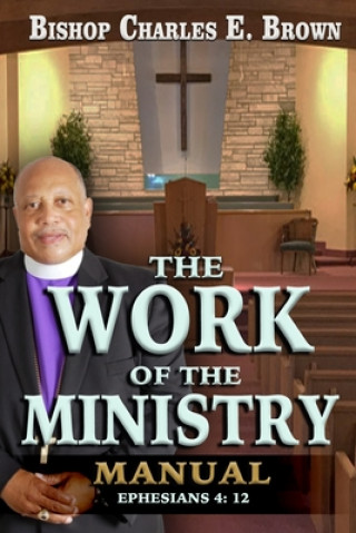 Libro The Work of the Ministry Manual Charles E. Brown