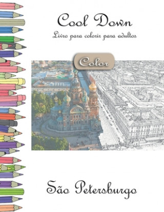 Buch Cool Down [Color] - Livro para colorir para adultos: S?o Petersburgo York P. Herpers