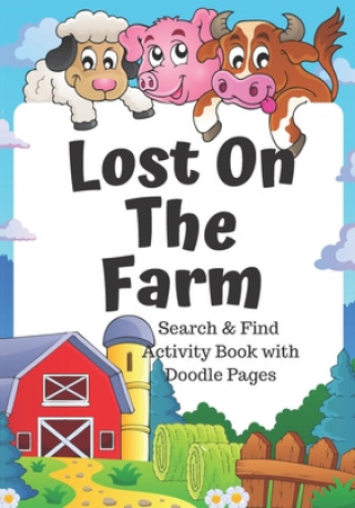 Βιβλίο Lost on the Farm: fun animal search and find book for kids 5-7 Teal Elephant Books