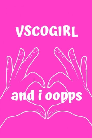 Buch VSCOGIRL and i oopps Mom Busy