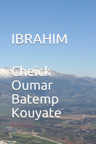 Knjiga Ibrahim Cheick Oumar Batemp Kouyate