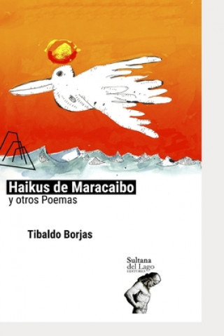 Carte Haikus de Maracaibo Y Otros Poemas Luis Perozo Cervantes