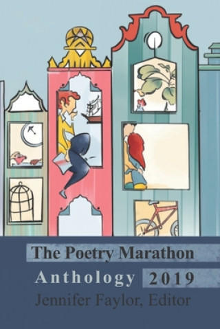 Kniha The 2019 Poetry Marathon Anthology Jennifer Faylor