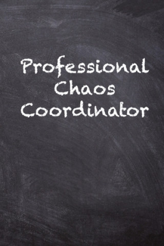 Knjiga Professional Chaos Coordinator Kany Books