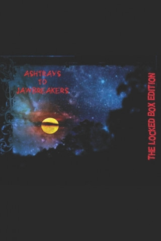 Книга Ashtrays to Jawbreakers: Locked Box Ray Roberts