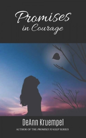 Book Promises in Courage Deann Kruempel