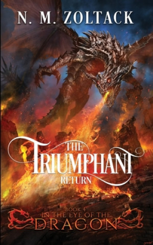 Knjiga Triumphant Return N. M. Zoltack