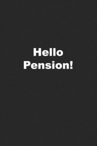 Book Hello Pension! Kany Books