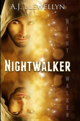 Knjiga Nightwalker A. J. Llewellyn