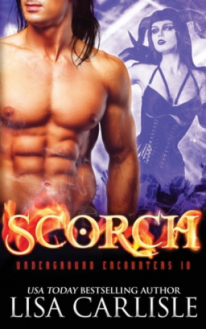 Knjiga Scorch Lisa Carlisle