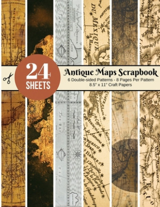 Carte Vintage Maps Scrapbook Paper - 24 Double-sided Craft Patterns: Travel Map Sheets for Papercrafts, Album Scrapbook Cards, Decorative Craft Papers, Back Scrapbooking Around