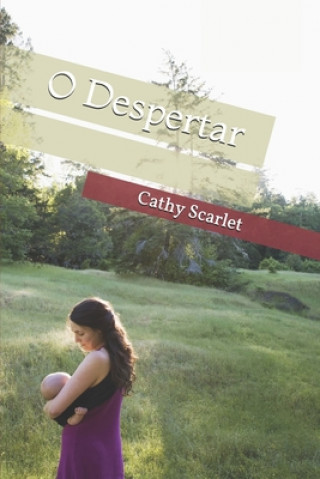 Kniha O Despertar Cathy Scarlet