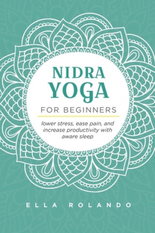 Kniha Nidra Yoga for beginners Ella Rolando